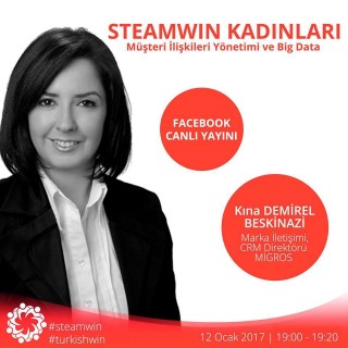 STEAMWIN Online Event: Kına Demirel; Marketing Communications & CRM Director at Migros Ticaret A.Ş.
